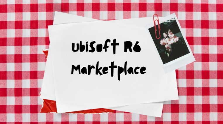 Ubisoft R6 Marketplace