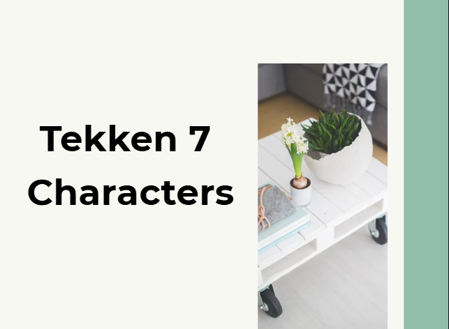 Tekken 7 Characters