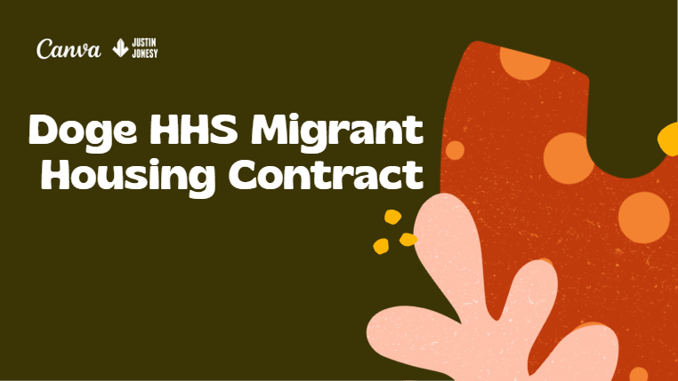 Doge HHS Migrant Housing Contract
